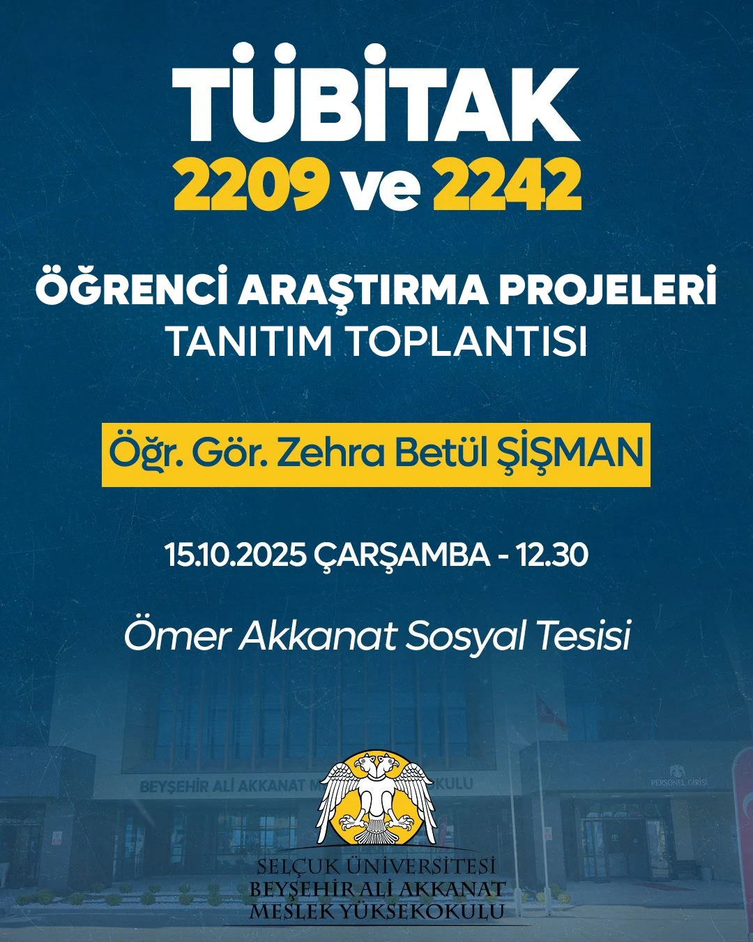 TUBİTAK 2209/2242 Öğrenci Araştarmaları Proje Tanıtım Toplantısı